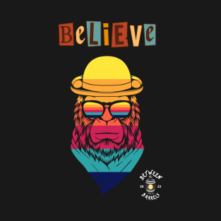 Believe (Sasquatch) 2 T-Shirt