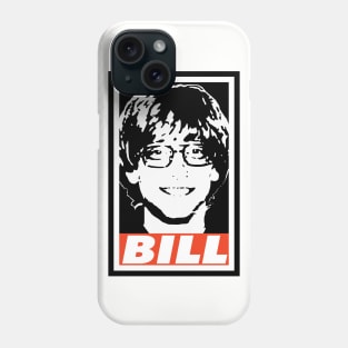 BILL Phone Case