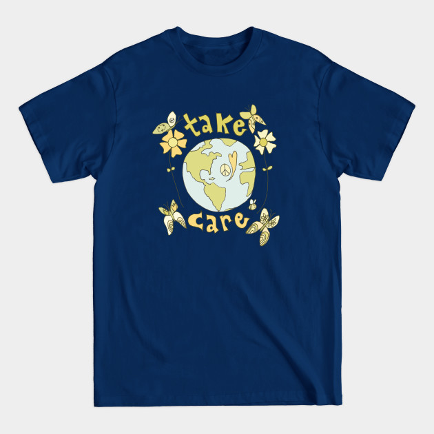 take care spread peace and love all over the earth // art by surfy birdy - Mother Earth - T-Shirt