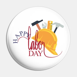 Happy Labor Day Illustration Pin