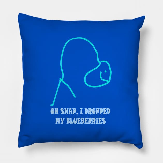 Oh Snap! I Dropped My Blueberries! Pillow by nimaru