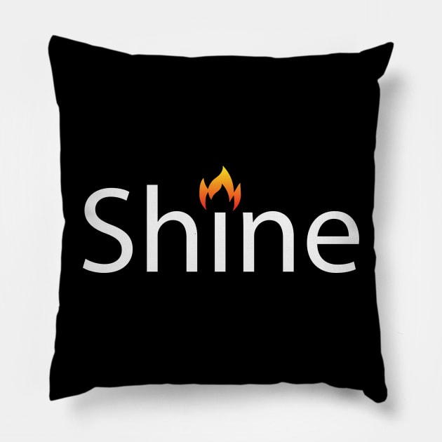 Shine artistic text design Pillow by BL4CK&WH1TE 