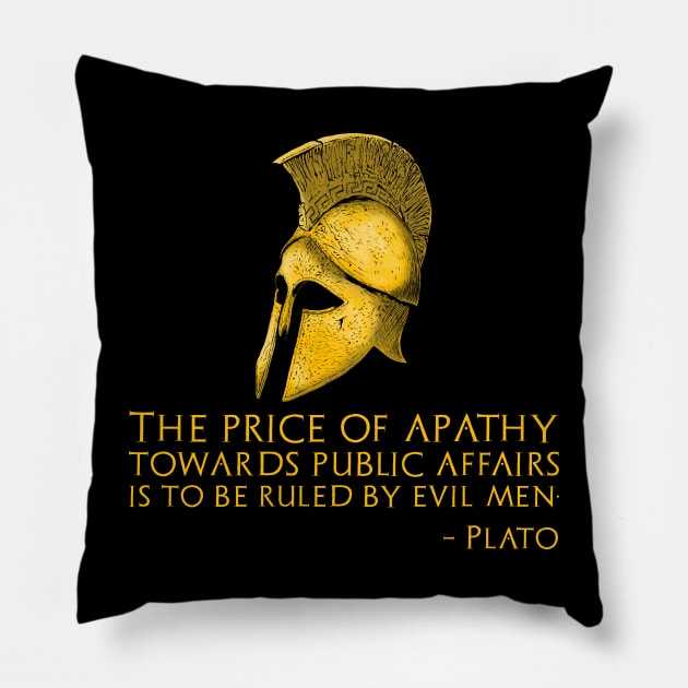 Ancient Greek Political Philosophy - Plato Quote On Apathy Pillow by Styr Designs