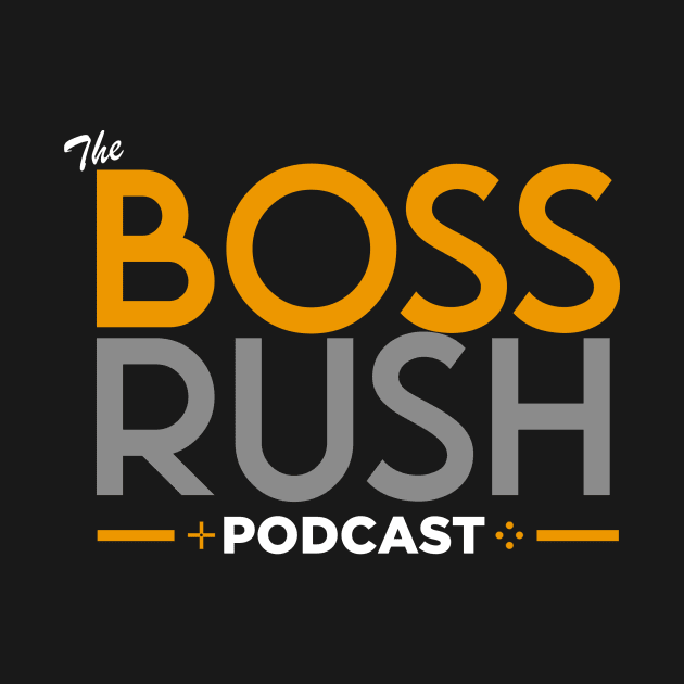 The Boss Rush Podcast Logo (Black Creator Support) by Boss Rush Media | Boss Rush Network