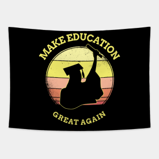 Make Education Great Again Tapestry