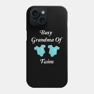 Busy Grandma Of Twins Phone Case