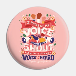 Raise Your Voice Pin