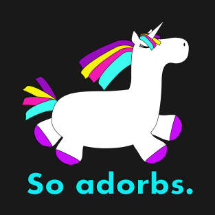 So Adorbs Unicorn T-Shirt