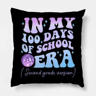 In My 100 Days Of School Era Second Grade Version Groovy Pillow