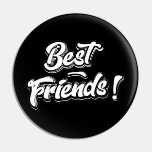 Best Friends Pin