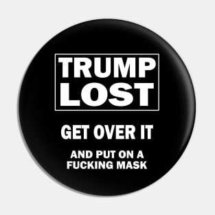 Trump Lost Pin