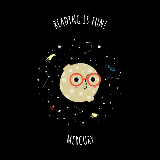Reading is Fun - Space Lover, Mercury by SpaceMonkeyLover