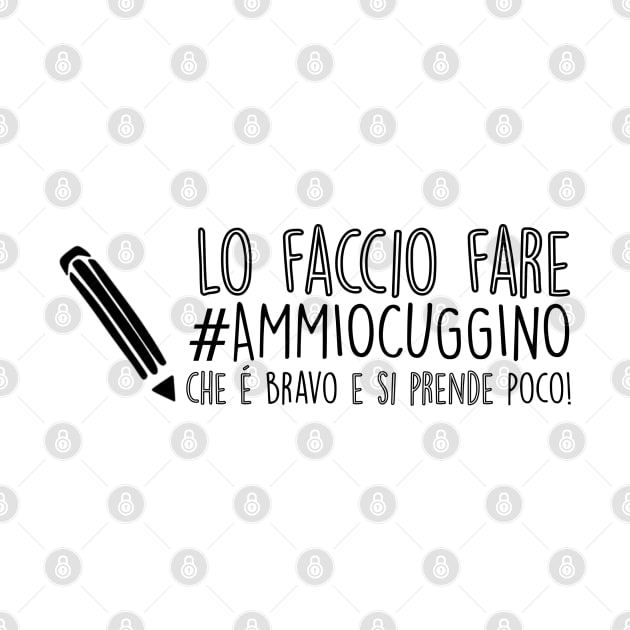 Ammiocuggino! by MiniMao design