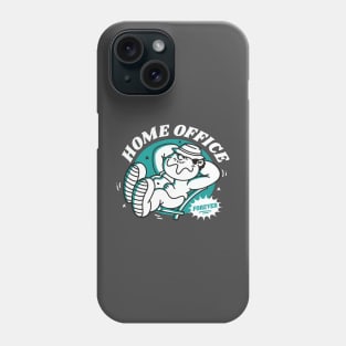 Home office forever Phone Case