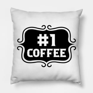 Priorities: #1 Coffee - Retro Vintage Typography Pillow