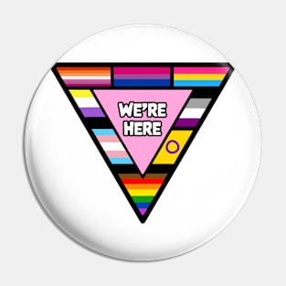 We're Here Pin