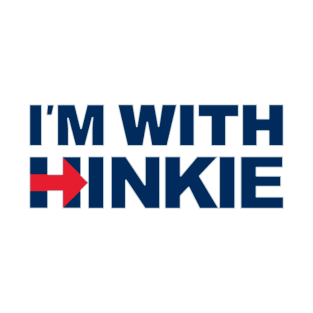 I'm With Hinkie T-Shirt