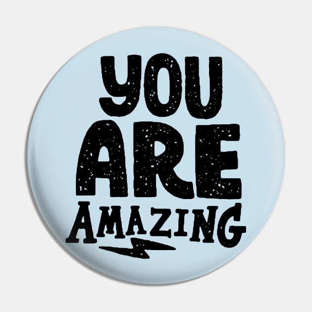 you are amazing Pin by MatthewTaylorWilson