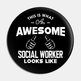 Social Worker - This is what an awesome social worker looks like Pin