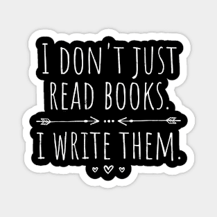 I Write Books - Author Writer Magnet