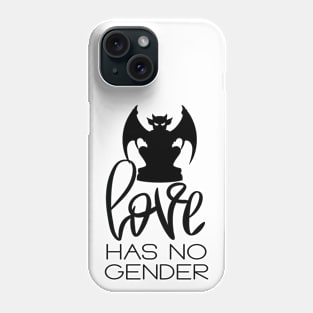 Love Has No Gender Diversity Gargoyle Phone Case