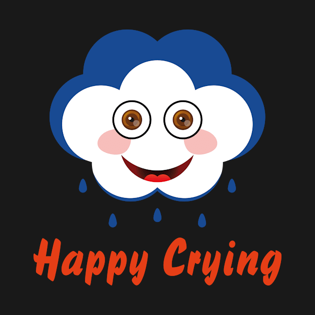 Happy Crying by Myrarte