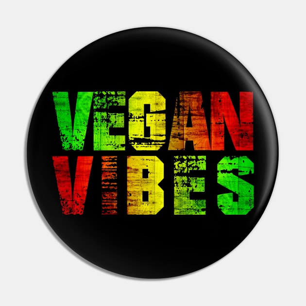 Irie Vegan Vibes Pin by KindWanderer