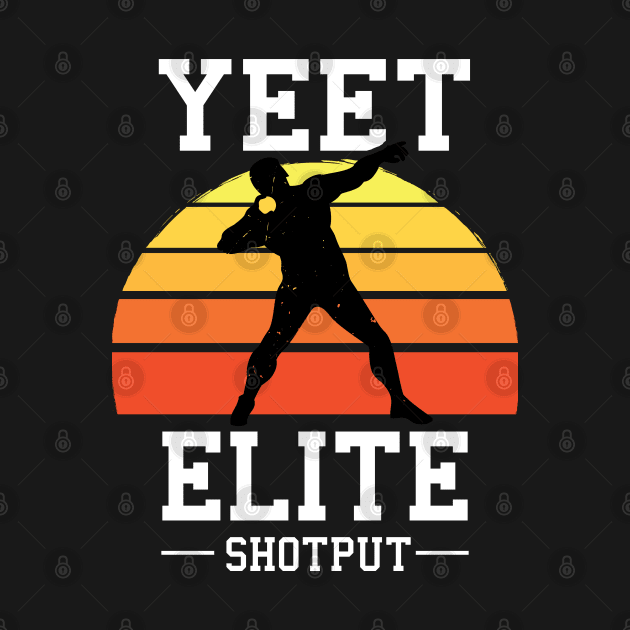 Yeet Elite Shotput Retro Track N Field Athlete by atomguy