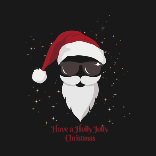 Have a Holly Jolly Christmas T-Shirt