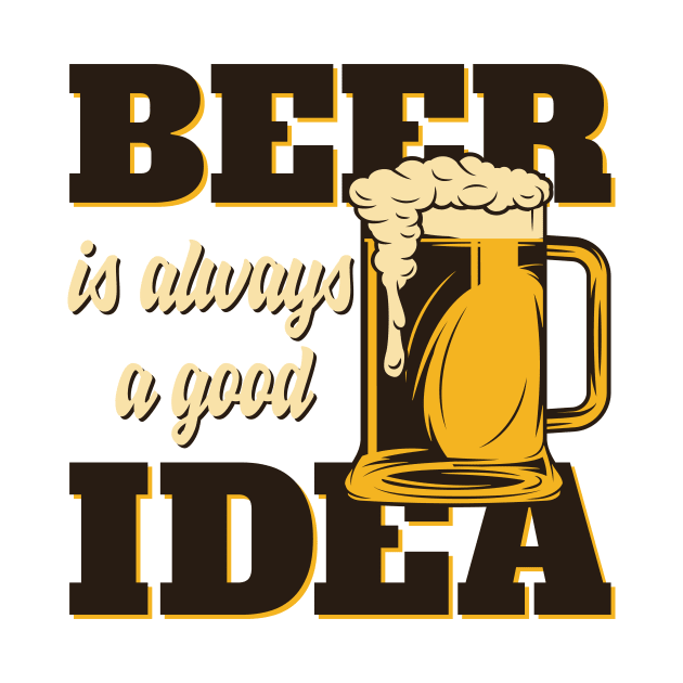 Beer Is Always Good Idea by BrillianD