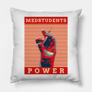 Medstudents Power- Medical Student In Medschool Funny Gift For Nurse & Doctor Medicine Pillow