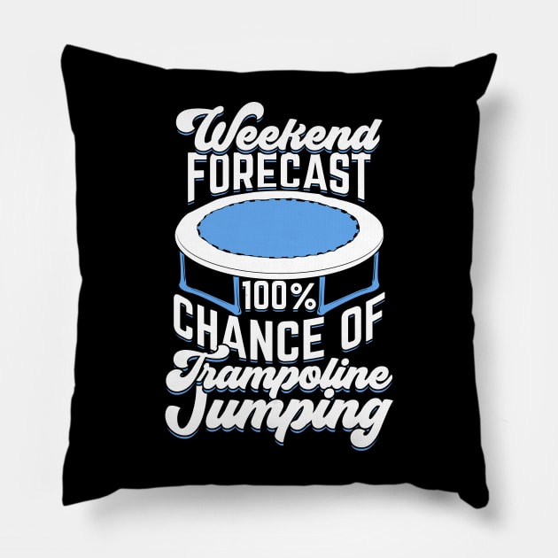 Trampoline Jumping Gymnastics Trampolining Gift Pillow by Dolde08