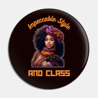 Impeccable Style And Class Pin