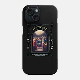 PENTECOST SUNDAY Phone Case