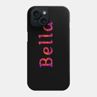 Bella Phone Case