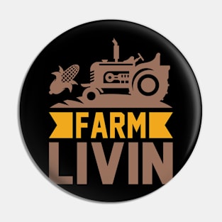 Farm Livin T Shirt For Women Men Pin