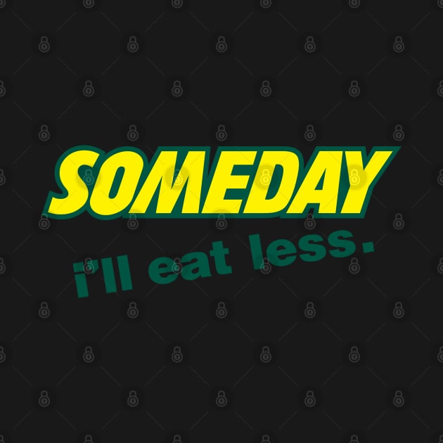 Funny Diet Promises Quote Foodie Eating Slogan by BoggsNicolas