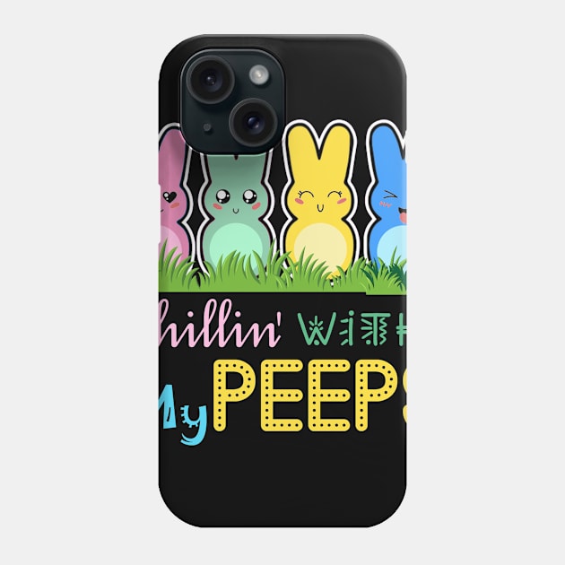 Chillin' With My Peeps Easter Bunny  April Fools Day Phone Case by CarleyMichaels