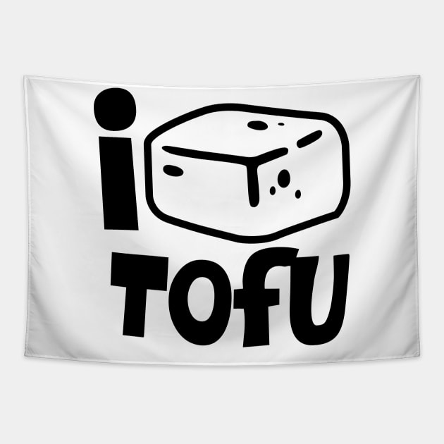 i love tofu Tapestry by keenkei