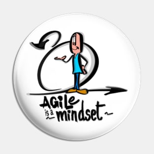 Agile is a mindset Pin