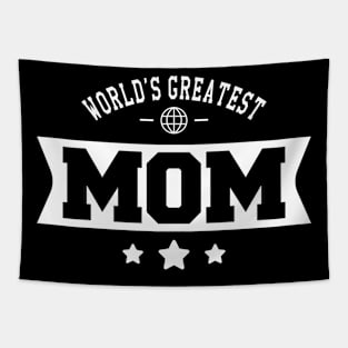 Mom - World's greatest mom Tapestry