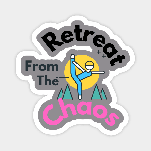Retreat from the Chaos Magnet by SoloMoms! Talk Shop