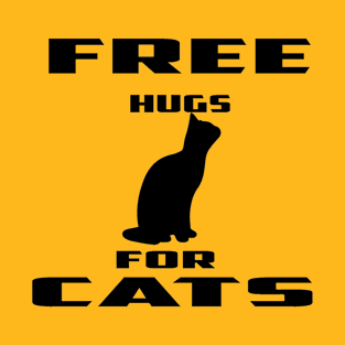 Free hugs for cats T-Shirt