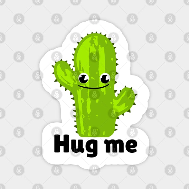 Hug me Cactus Magnet by Rob Sho