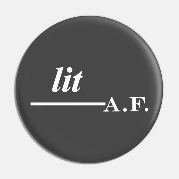 lit af Pin by NotComplainingJustAsking