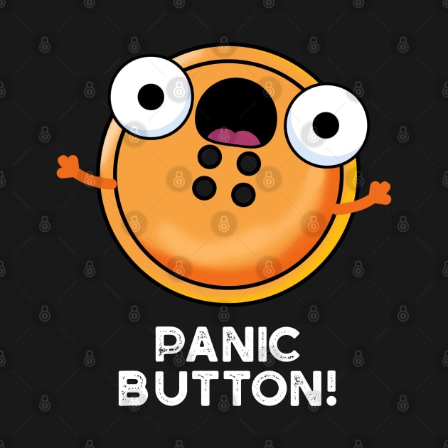 Panic Butoon Cute Sewing Pun by punnybone