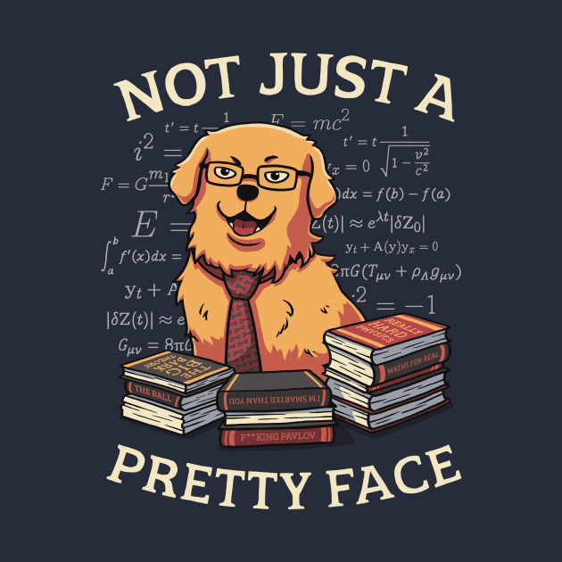 Not Just a Pretty Face // Golden Retriever, Smart Doggo, Scientist by Geekydog