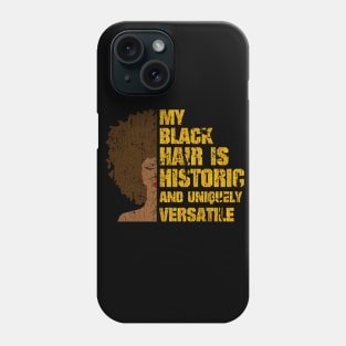 Black History Month Hair Is Historic Afro Phone Case