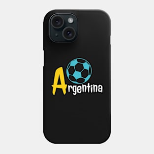 Argentina - Football T-shirt Phone Case