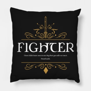 RPG Fighter Fighters Quote Tabletop RPG Addict Pillow